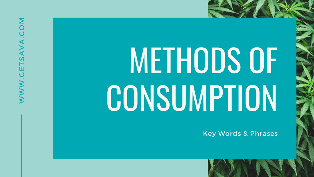 Methods of Consumption